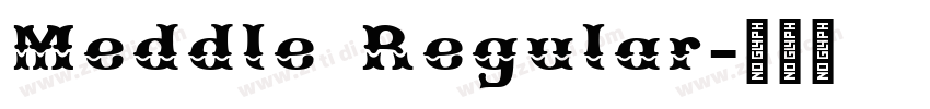 Meddle Regular字体转换